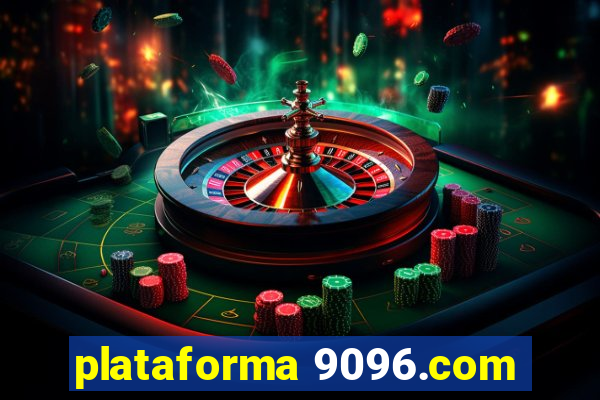 plataforma 9096.com